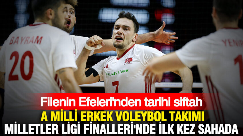 Filenin efelerinden tarihi siftah a milli erkek voleybol takimi milletler ligi finallerinde ilk kez EPRFgJOp